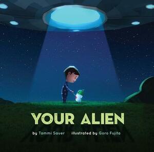 Your Alien by Tammi Sauer