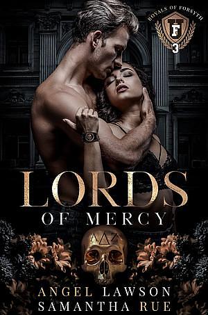 Lords of Mercy by Angel Lawson