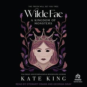 A Kingdom of Monsters by Kate King