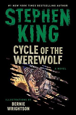 Cycle of the Werewolf: A Novel by Stephen King