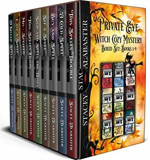 Private Eye Witch Cozy Mystery Boxed Set: Books 1 - 9 by Stacey Alabaster