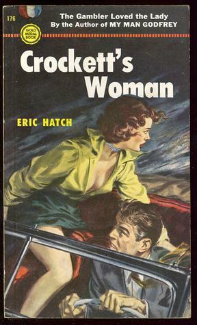 Crockett's Woman by Eric Hatch