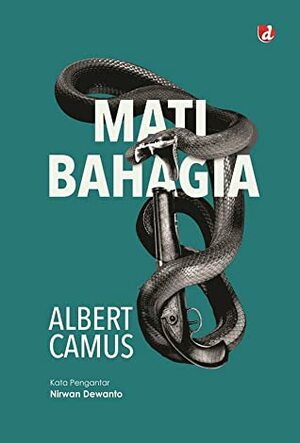 Mati Bahagia by Albert Camus