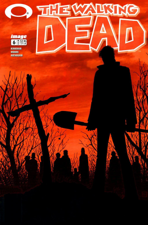 The Walking Dead #6 by Robert Kirkman