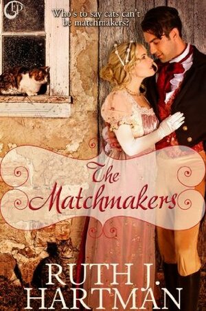 The Matchmakers by Ruth J. Hartman