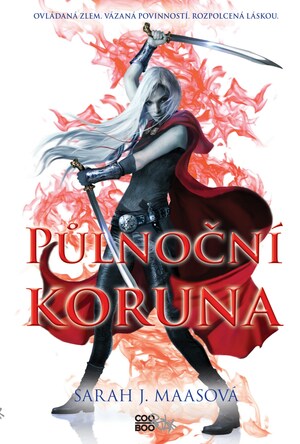 Půlnoční koruna by Sarah J. Maas