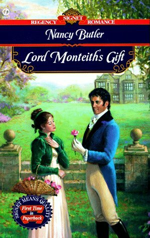 Lord Monteith's Gift by Nancy Butler
