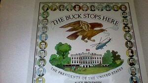 The Buck Stops Here: The Presidents of the United States by Alice Provensen