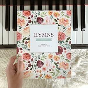 Hymns - A Study on Classic Hymns by Sarah Morrison