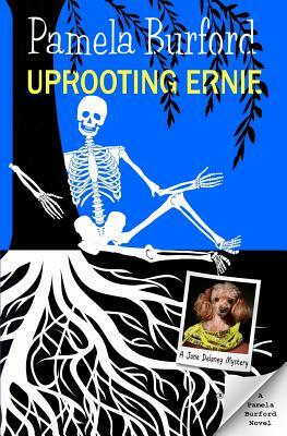 Uprooting Ernie by Pamela Burford