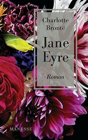 Jane Eyre by Charlotte Brontë