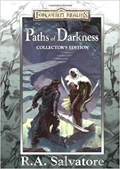 Paths of Darkness by R.A. Salvatore