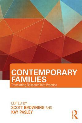 Contemporary Families: Translating Research Into Practice by 