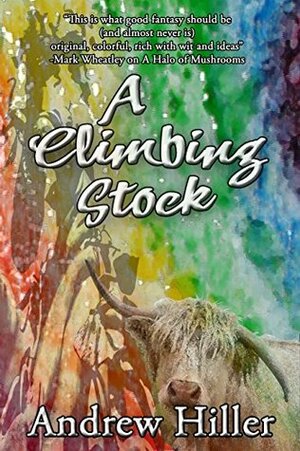 A Climbing Stock by Andrew Hiller