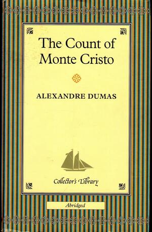 The Count of Monte Cristo by Alexandre Dumas