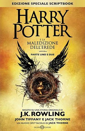 Harry Potter e la maledizione dell'erede by J.K. Rowling, Jack Thorne, John Tiffany