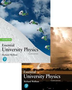 Essential University Physics [With Access Code] by Richard Wolfson