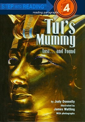 Tut's Mummy: Lost... and Found by Judy Donnelly