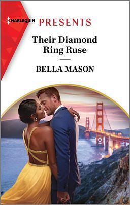 Their Diamond Ring Ruse by Bella Mason