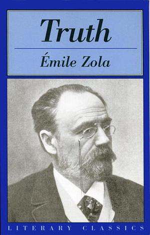 Truth by Émile Zola