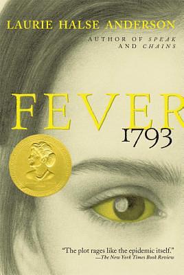 Fever 1793 by Laurie Halse Anderson