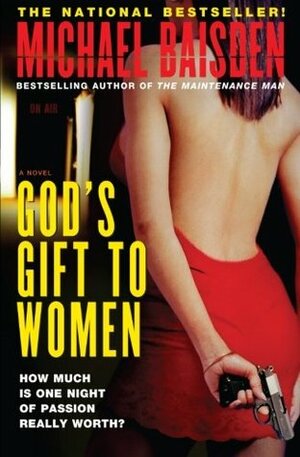 God's Gift to Women by Michael Baisden, Stacey Luecker