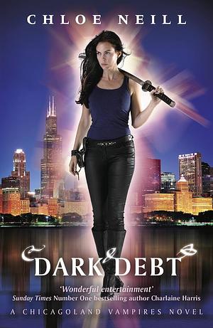 Dark Debt by Chloe Neill