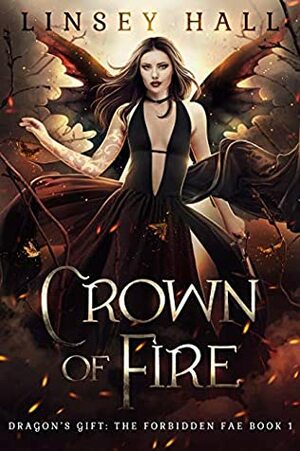 Crown of Fire by Linsey Hall