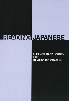 Reading Japanese by Hamako Ito Chaplin, Eleanor Harz Jorden