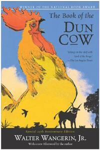 The Book of the Dun Cow by Walter Wangerin Jr.