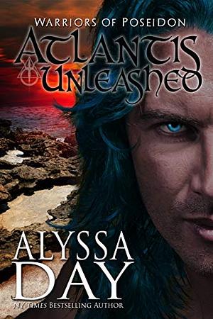 Atlantis Unleashed by Alyssa Day