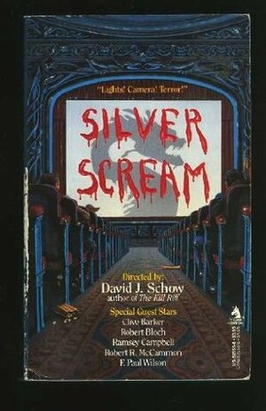 Silver Scream by David J. Schow