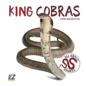 King Cobras by John Bankston