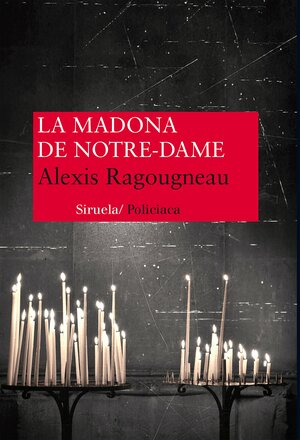 La Madona de Notre Dame by Alexis Ragougneau