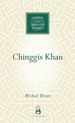 Chinggis Khan by Michal Biran