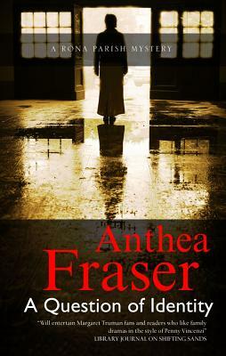 Question of Identity by Anthea Fraser