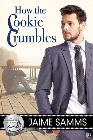 How the Cookie Crumbles by Jaime Samms