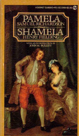 Pamela/Shamela by Samuel Richardson, Henry Fielding