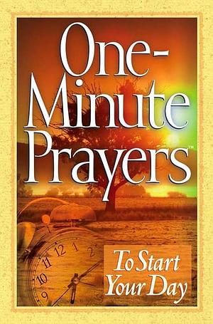 One-Minute Prayers to Start Your Day by Hope Lyda