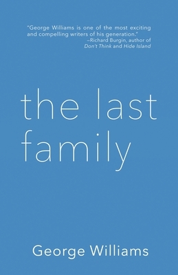 The Last Family by George Williams