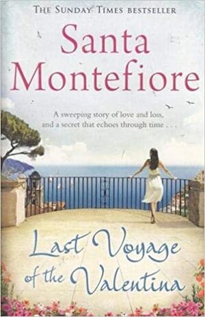 Last Voyage of the Valentinapa by Santa Montefiore
