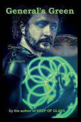 General's Green by Steven G. Johnson