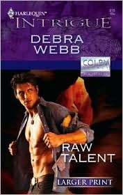 Raw Talent by Debra Webb