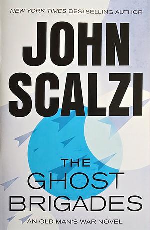 The Ghost Brigades by John Scalzi