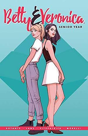 Betty & Veronica: Senior Year + Riverdale Pennant Pin Bundle by Sandra Lanz, Jamie Lee Rotante, Jamie Lee Rotante