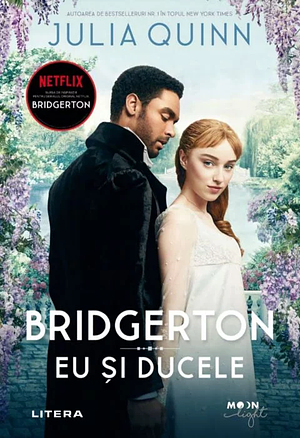 Bridgerton. Eu si ducele by Julia Quinn