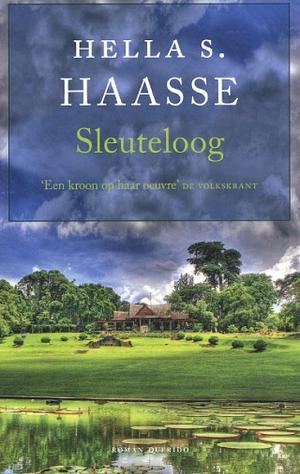 Sleuteloog by Hella S. Haasse