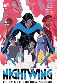 Nightwing Vol. 3: The Battle for Bludhaven's Heart by Tom Taylor, Bruno Redondo