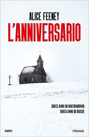 L'Anniversario by Alice Feeney