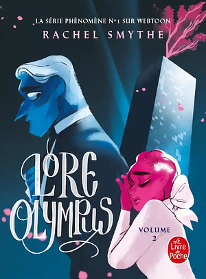 Lore Olympus: Tome 2 by Rachel Smythe